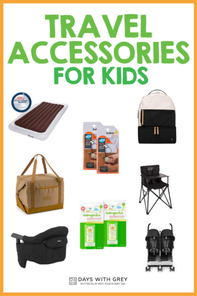 20 Travel Accessories for Kids - Days With Grey