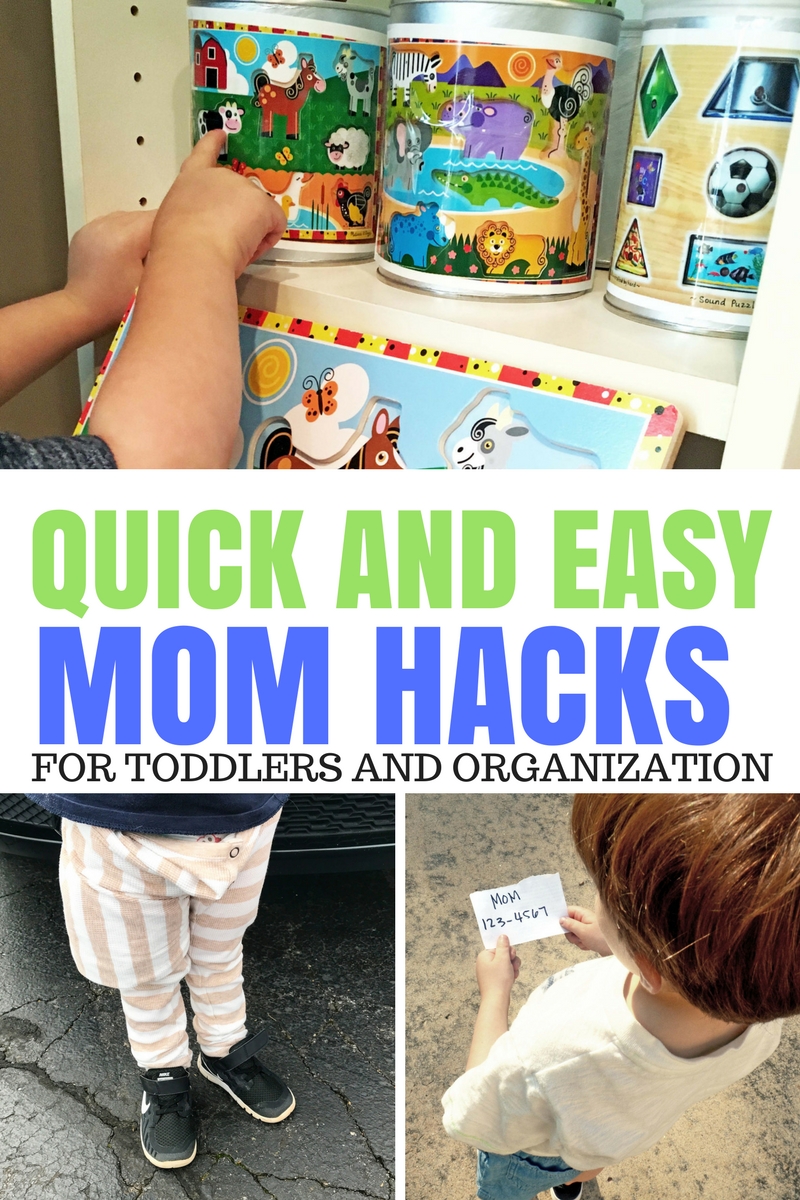 mom hacks for toddlers and organization