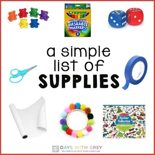 The Simple List of Supplies for Kid Activities - Days With Grey