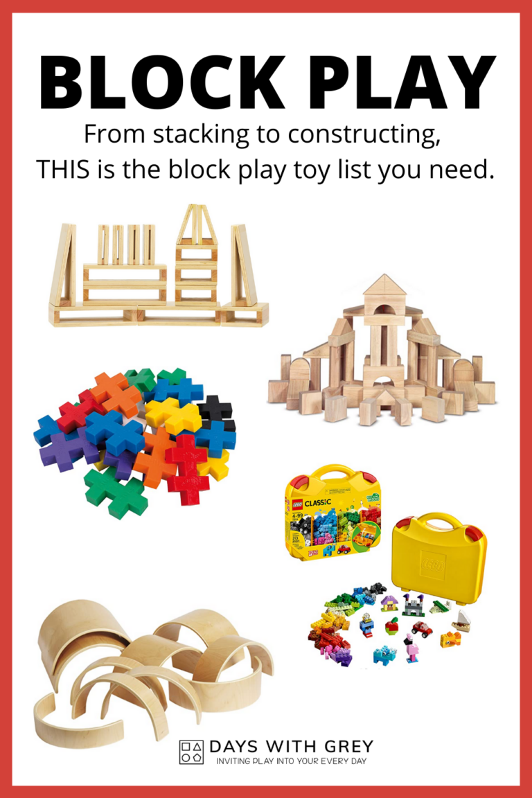 Block Play; the Blocks and Building Toys to Get Started Days With Grey