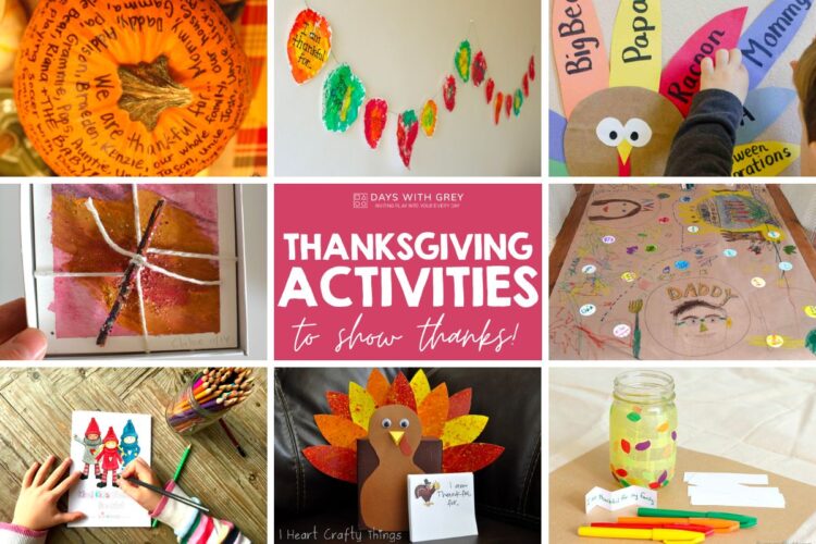 25 Incredible Thanksgiving Activities for Kids - Days With Grey