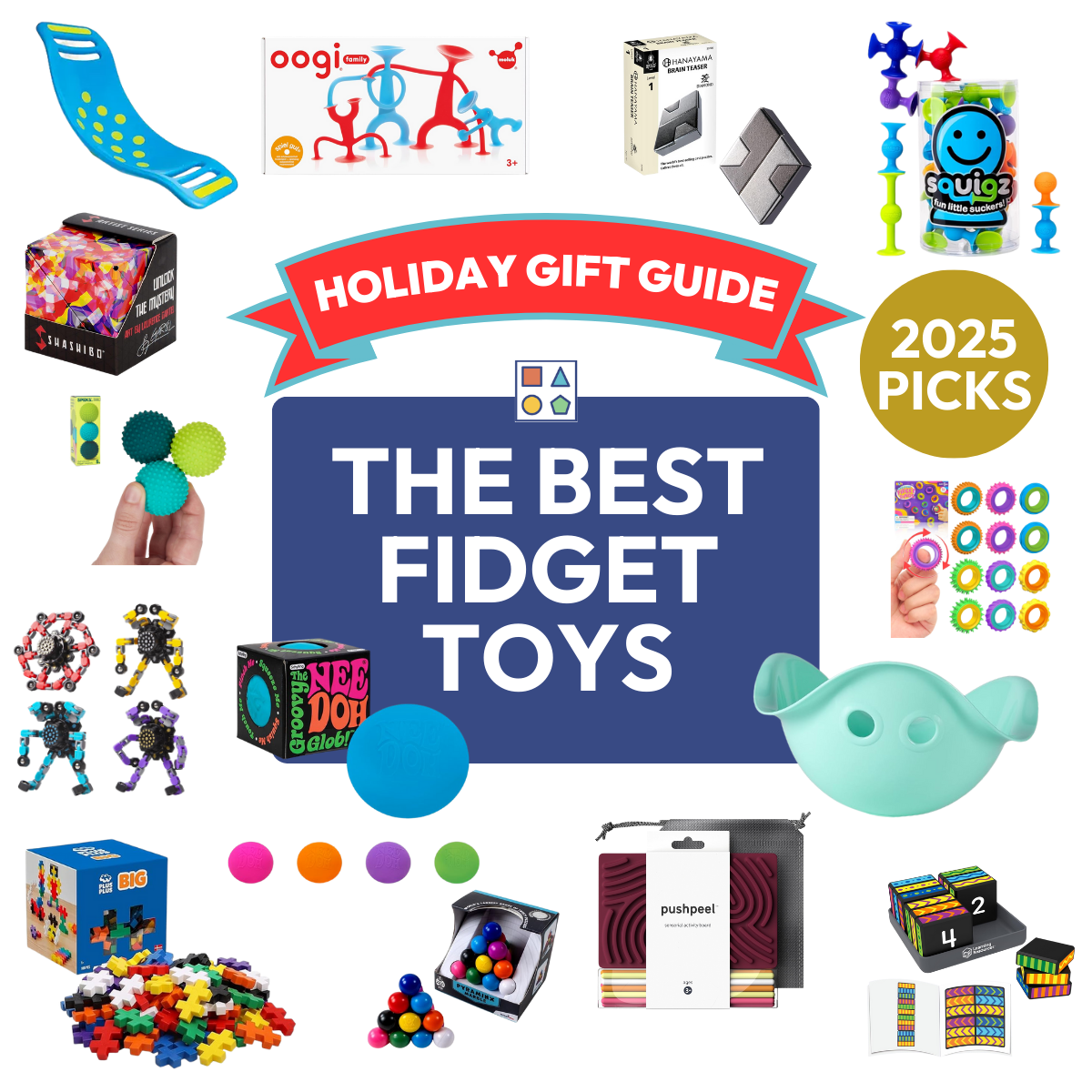 Holiday gift guide main image for fidget and sensory toys for kids. This is a collection of toys that help children with busy hands.
