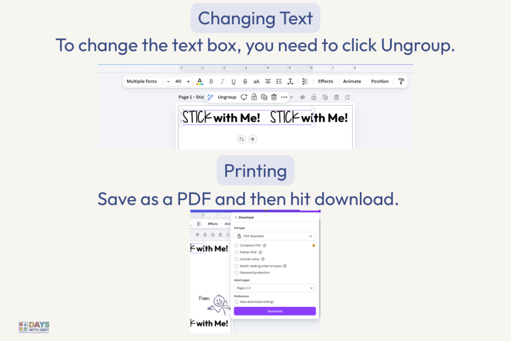 These are directions for users wanting to print my class Valentine on Canva. The directions share how to change the text and how to save to print.